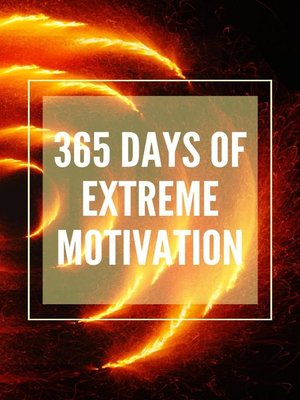 cover image of 365 Days of Extreme Motivation